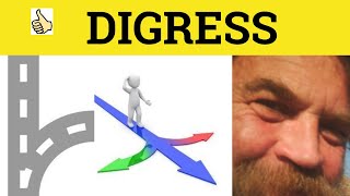 🔵 Digress Digression  Digress Meaning  Digression Examples  GRE 3500 Vocabulary [upl. by Shue148]