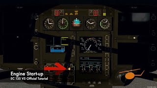 Tutorial Engine Start up EC 135 V5 [upl. by Edeline313]