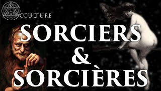 Sorciers amp Sorcières  Occulture Episode 16 [upl. by Nirehtac]