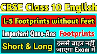 Lesson5 Footprints without Feet Class 10 Footprints Important Short amp Long Questions CBSE Board [upl. by Sailesh]