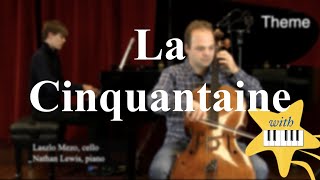 La Cinquantaine by G Marie  Learn to Practice Cello Series [upl. by Introk]