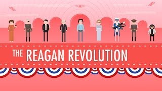 The Reagan Revolution Crash Course US History 43 [upl. by Nonnair]