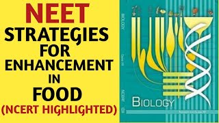 Strategies For Enhancement In Food ProductionClass 12NCERTChapter 09Quick Revision SeriesNEET [upl. by Els20]