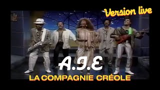 La Compagnie Créole  AIE Live [upl. by Eiderf]