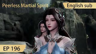 Eng Sub Peerless Martial Spirit EP196 [upl. by Kwon801]