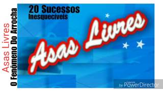 ASAS LIVRES  20 SUCESSOS MARCANTES [upl. by Attenyl]