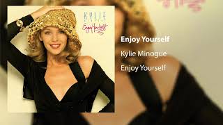 Kylie Minogue  Enjoy Yourself Official Audio [upl. by Azilem]