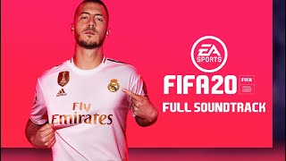 FIFA 20  FULL SOUNDTRACK [upl. by Eilsil514]