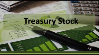 Stockholders Equity Accounting for Treasury Stock [upl. by Hax534]