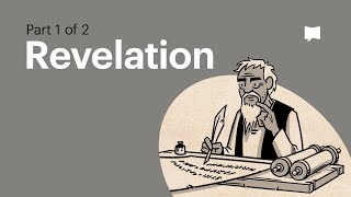 Book of Revelation Summary A Complete Animated Overview Part 1 [upl. by Morentz]