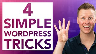 4 WordPress Tips That Will Make Your Life Easier [upl. by Odlavu]