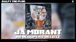 Ralfy The Plug  Ja Morant Official Audio [upl. by Buffo]