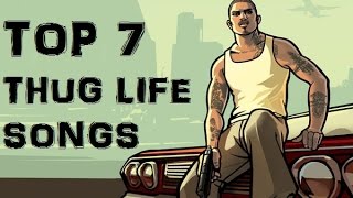 BEST THUG LIFE SONGS [upl. by Finnie]