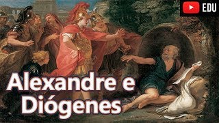 Alexandre e Diógenes o Cínico  A Saga de Alexandre Ep08  Foca na História [upl. by Radcliffe527]