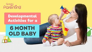 Developmental Activities for a 6MonthOld Baby [upl. by Blasien216]