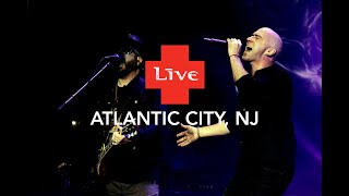 LIVE  Live in Atlantic City NJ [upl. by Swann]