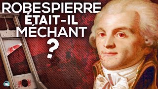 Robespierre étaitil méchant [upl. by Bass195]