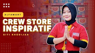 Crew Store Inspiratif Alfamart  Siti Khodijah Tangerang [upl. by Anoirb]