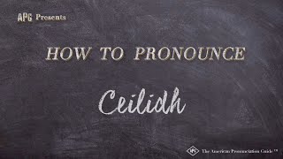 How to Pronounce Ceilidh Real Life Examples [upl. by Norbel]