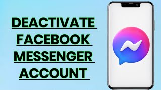 how to deactivate Facebook messenger account [upl. by Obau526]