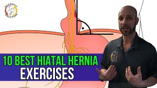 10 Best HIATAL HERNIA Exercises [upl. by Eire]