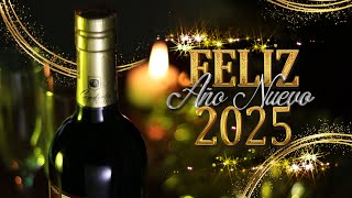 MENSAJE DE FELIZ AÑO NUEVO 2025 [upl. by Rancell]