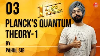 Plancks Quantum Theory Lecture1  Structure of Atom  Class 11 Chemistry  IIT JEE MAINS  Vedantu [upl. by Wil]