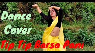 Tip Tip Barsa Pani Dance Cover  By Sabitra Karki [upl. by Livia128]