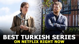 Top 6 Best Turkish Drama series on Netflix Right Now 2021 [upl. by Ynes832]