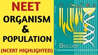 Organism And Population Class 12NCERTChapter 13EcologyQuick Revision SeriesNEETAIIMSJIPMER [upl. by Harlin]