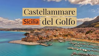 Castellammare del Golfo  Sicilia 4K [upl. by Winsor413]