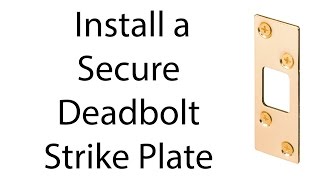 How to Install a secure deadbolt strikeplate using a chisel [upl. by Llerol]