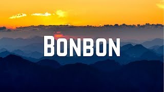 Era Istrefi  Bonbon English Version Lyrics [upl. by Niobe916]