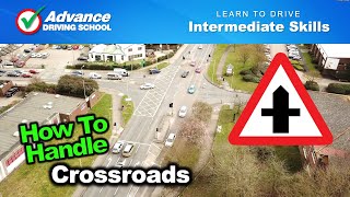 How To Handle Crossroads  Learn to drive Intermediate skills [upl. by Iahs704]