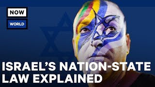 Israels NationState Law Explained  NowThis World [upl. by Hajile]