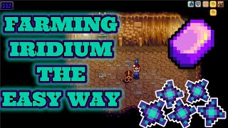 How To Farm Iridium Ore In Stardew Valley  Easy Method [upl. by Ellenrahs311]