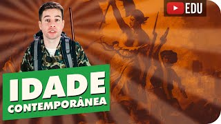 Idade Contemporânea  Introdução [upl. by Langdon537]