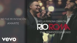 Río Roma  No Fue Mi Intención Amarte Cover Audio [upl. by Beauregard605]