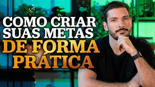 COMO CRIAR METAS  DUAS TÉCNICAS SIMPLES [upl. by Moon]