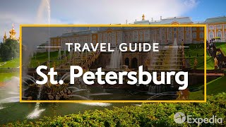 St Petersburg Vacation Travel Guide  Expedia [upl. by Inait447]