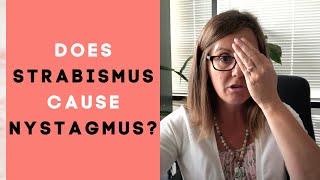 Does Strabismus Cause Nystagmus [upl. by Svensen]