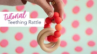 Tutorial  DIY Teether Rattle Toy [upl. by Enamrahs]