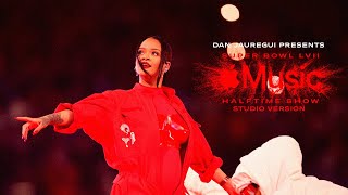 Rihanna’s Super Bowl LVII Halftime Show Studio Version [upl. by Idnic]