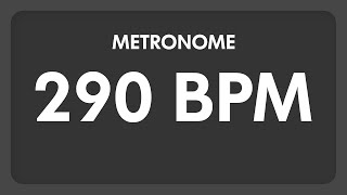 290 BPM  Metronome [upl. by Tankoos]