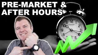 How to Trade PreMarket amp After Hours  Extended Hours Trading Explained [upl. by Jumbala790]