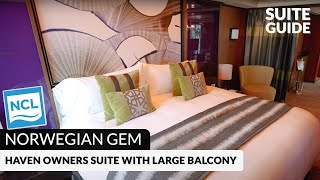 NCL Gem  Haven Owners Suite with Large Balcony Tour amp Review 4K  Norwegian Cruise Lines [upl. by Ydnes]