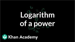 Logarithm of a power  Logarithms  Algebra II  Khan Academy [upl. by Anailuig]