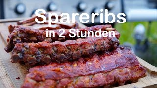 Spareribs in 2 Stunden auf dem Gasgrill [upl. by Rosner]