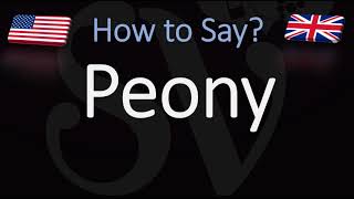 How to Pronounce Peony CORRECTLY [upl. by Miof Mela]