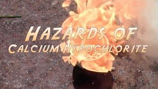 Hazards of Calcium Hypochlorite [upl. by Akyeluz590]